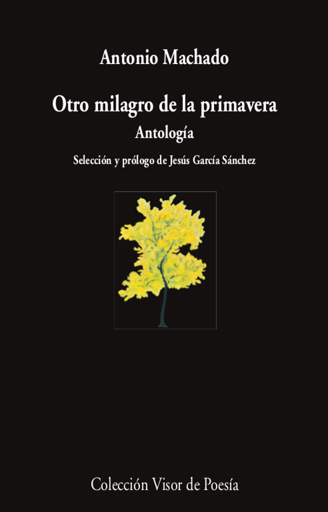 Otro milagro de la primavera   «Antología» (9788498954463)