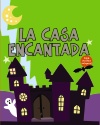 4La Casa Encantada (9788499067247)