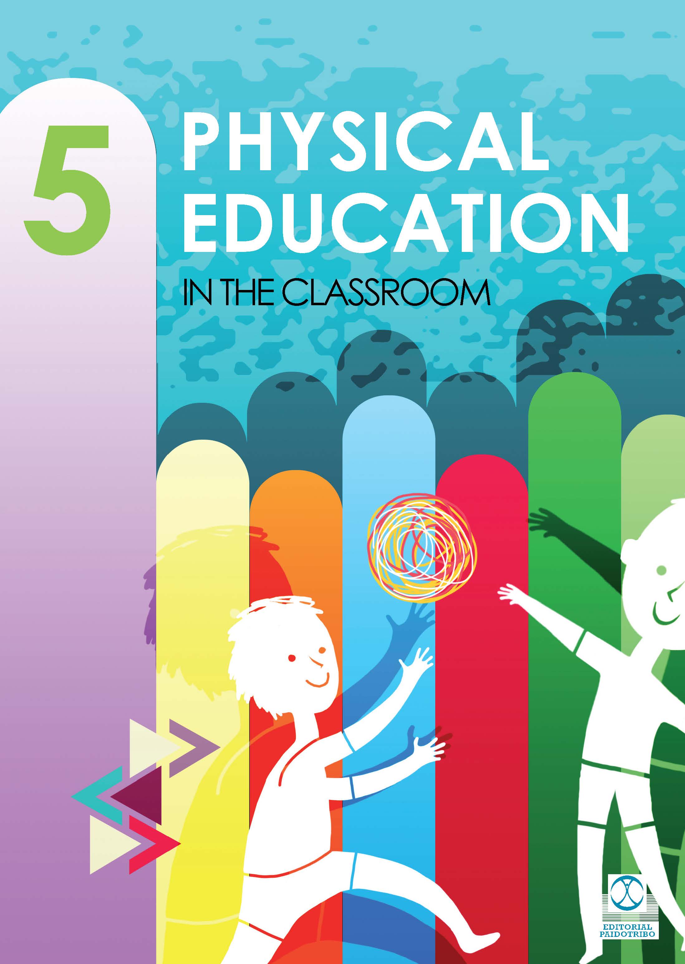 Physical Education In The Classroom 3 (9788499105253)