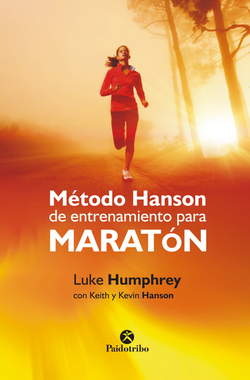Método Hanson de entrenamiento para maratón (9788499105581)
