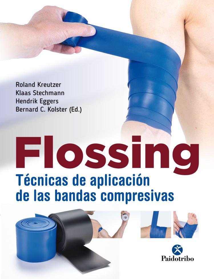 Flossing. Técnicas de aplicación de las bandas compresivas (9788499107004)