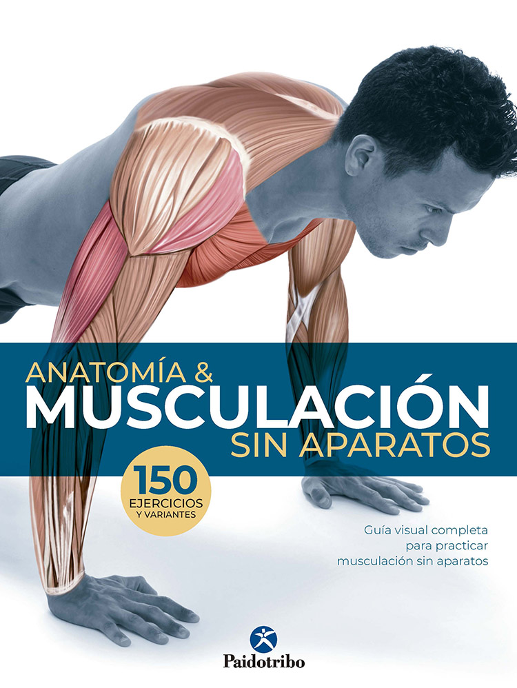 Anatomía & Musculación sin aparatos (9788499107295)