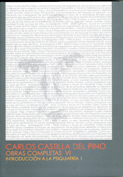 Carlos Castilla del Pino. O.C.VI. (I) Intoducción a la psiquiatría (9788499270586)