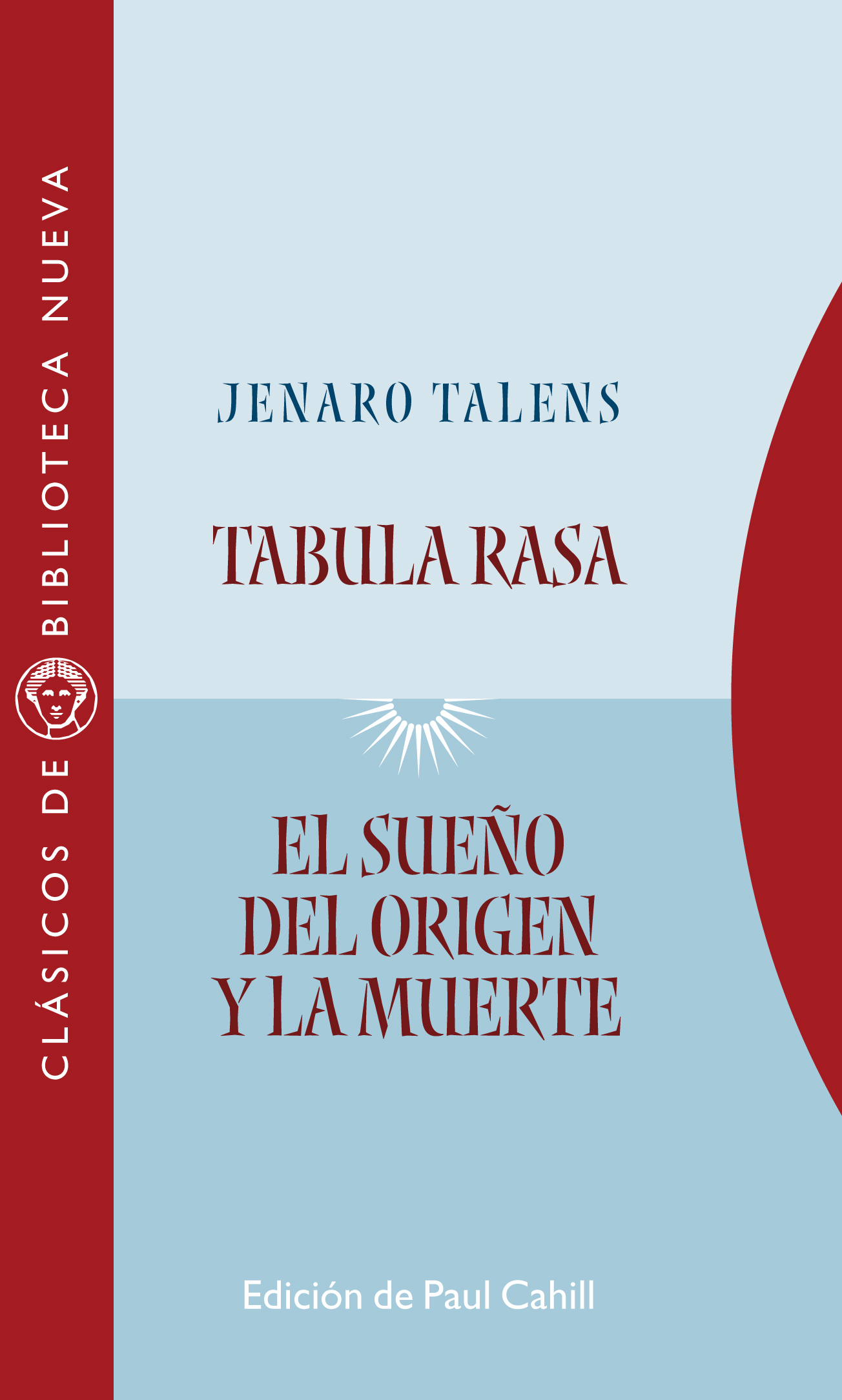 Tabula rasa   «El sueño del origen y la muerte» (9788499407159)