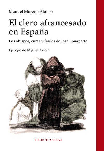 El clero afrancesado en España   «Los obispos, curas y frailes de José Bonaparte» (9788499407449)