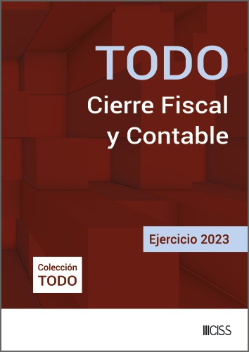 TODO Cierre Fiscal y Contable. Ejercicio 2023 (9788499548371)