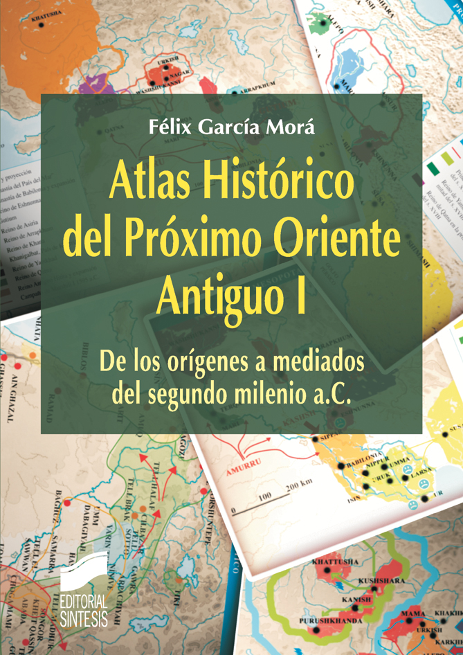 Atlas histórico del Próximo Oriente Antiguo (9788499586656)
