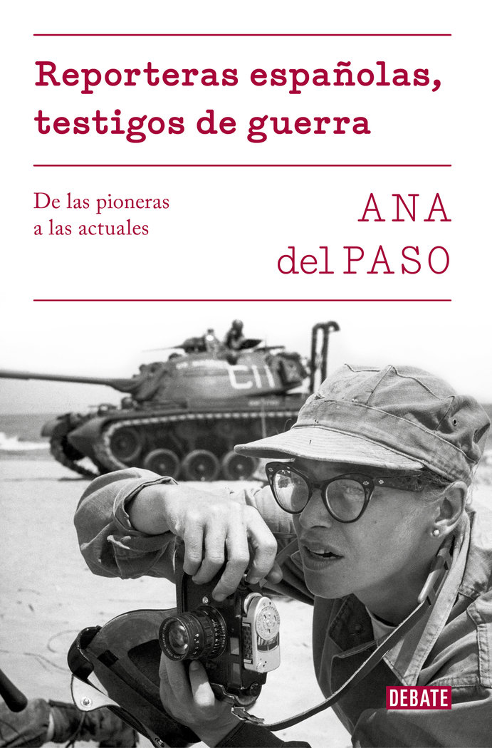 Reporteras españolas, testigos de guerra   «De las pioneras a las actuales» (9788499928302)