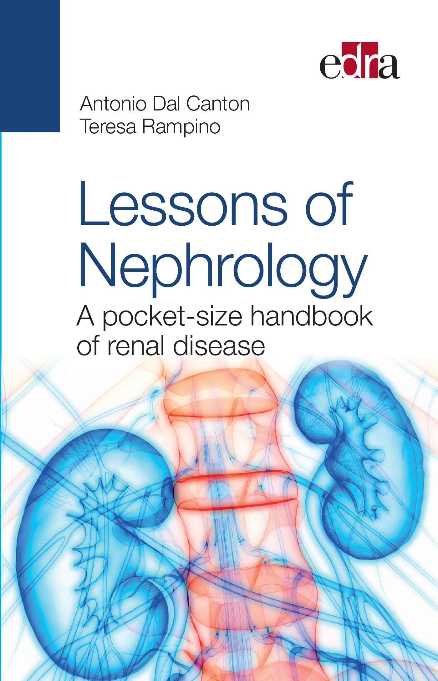 Lesson of nephrology  - A pocket-size handbook of Renal Disease (9788821453298)