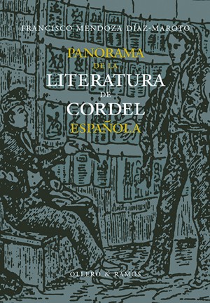 PANORAMA DE LA LITERATURA DE CORDEL ESPAÑOLA (GAL12907820)