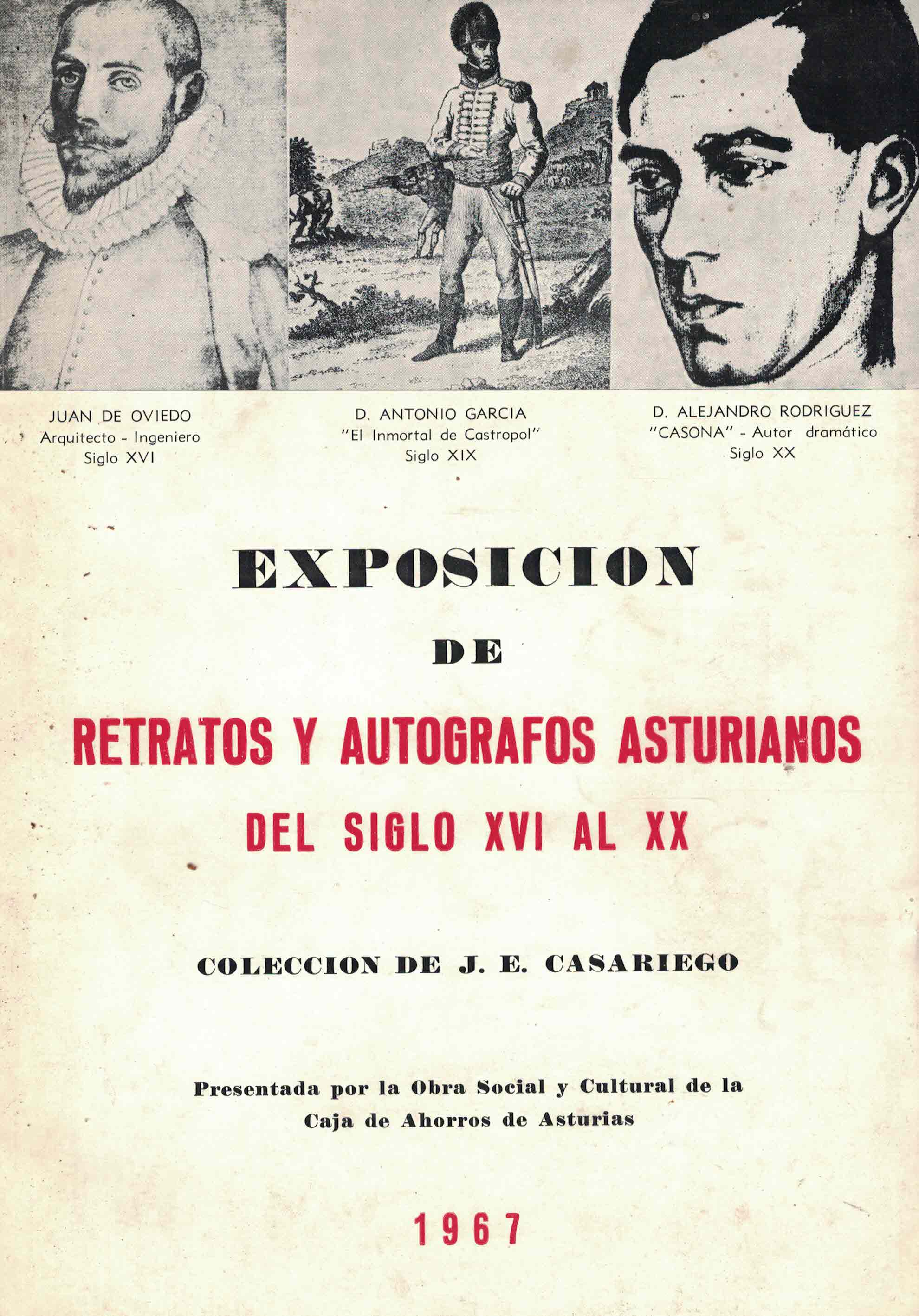 Exposición de retratos y autógrafos asturianos del siglo XVI al XX «Colección de J. E. Casariego» (PAQ76420775)