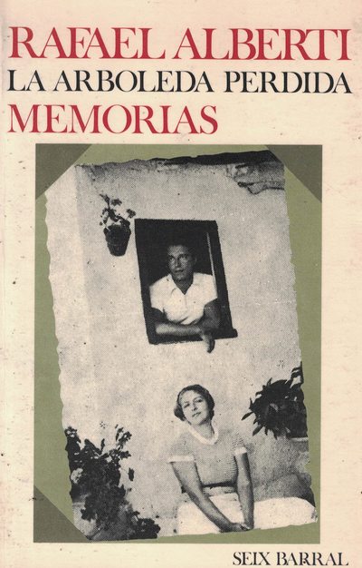 La arboleda perdida «Libros I y II de memorias» (PAQ9788432202858)